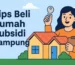 Tips Beli Rumah Subsidi Lampung